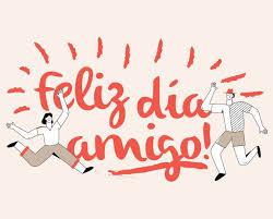 El 21 de junio se celebra el día del padre. Feliz Dia Del Amigo Solo Por Gusto