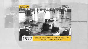 TodayInHistory | 1972: Three Japanese gunmen kill 26 at Tel Aviv airport