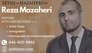 Find opening hours for immigration attorneys near your location and other contact details such as address, phone number, website. Reza Mazaheri Top Immigration Lawyer New York Ø±Ø¶Ø§ Ù…Ø¸Ø§Ù‡Ø±ÛŒ