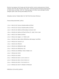 Begitu juga, untuk mengurangkan risiko kerosakan kelak. Harga Timing Belt