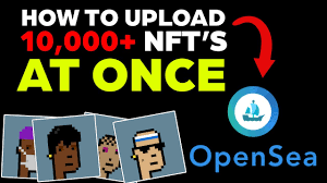 How To Upload 10 000 Nft S On Opensea At Once Easy Method Youtube