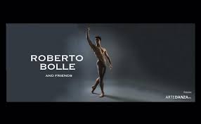 Roberto bolle (born march 26, 1975 in trino) is an italian danseur. Roberto Bolle And Friends Bologna Welcome