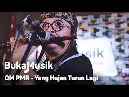 Lirik Dan Kunci Chord Gitar Yang Hujan Turun Lagi Om Pmr Tribun Video