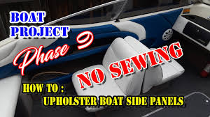 We also clean and sanitize all surfaces, including upholstery, stainless steel grab handles, toilets (if applicable) and more. How To Boat Upholstery Front Bow Side Panels No Sewing Boat Restore Marine Beginner Boat Project Youtube