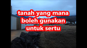 Siapa saja yang bisa menyandangnya? Tanah Yang Mana Boleh Gunakan Untuk Sertu Youtube