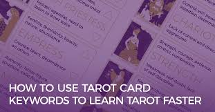 how to use tarot card keywords to learn tarot faster biddy