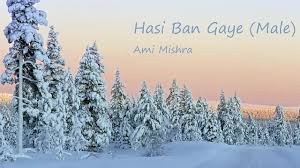 Hasi Ban Gaye Male Ami Mishra Video Dailymotion There are no lyrics for this song yet. hasi ban gaye male ami mishra