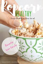 Popcorn Sirop D Erable Et Fleur De Sel Happy Chantilly Sirop Erable Fleur De Sel Sirop