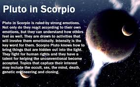 Pluto In Scorpio You Tear Through Appearances In An Effort To Get Beneath Behind And At The Heart O Pluto In Scorpio Astrology Aquarius Astrology Numerology