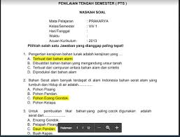 Setiap satuan pendidikan, selain wajib melakukan perencanaan dan proses pembelajaran, juga perlu melakukan penilaian hasil pembelajaran sebagai upaya terlaksananya proses pembelajaran yang efektif dan efisien. Soal Pts Prakarya Kelas 7 Sem 1 Kurikulum 2013 Jawaban Soal Pelajaran