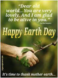 Earth day is not about sending wishes, or exchanging gifts but its a day to think and realize about your responsibilities towards mother earth. Earth Day Pictures And Graphics Gujaratipictures Com