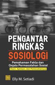 Karena sifatnya yang laten, biasanya orang sangat menjaga agar tidak menjadi objek gosip. Jual Buku Pengantar Ringkas Sosiologi Pemahaman Fakta Dan Gejala Permasalahan Sosial Oleh Elly M Setiadi Gramedia Digital Indonesia