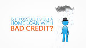 How Can I Get A Home Loan With Bad Credit? - Youtube