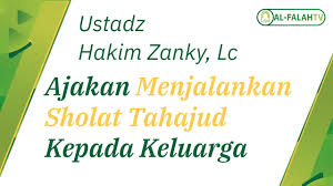 It is not one of the five obligatory prayers required of all muslims, although the islamic prophet, muhammad was recorded as performing the tahajjud prayer regularly himself and encouraging his companions too. Kajian Sragen Ajakan Menjalankan Sholat Tahajud Kepada Keluarga Ustadz Hakim Zanky Lc Youtube