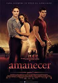 La Saga Crepusculo Amanecer Parte 1 Crepusculo Crepusculo Pelicula Amanecer
