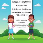 School Age Storytime with Miss Amy