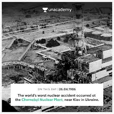 The chernobyl nuclear disaster was a major nuclear accident that occurred on 26 april 1986 at the v.i. Unacademy On Twitter Onthisday The Chernobyl Disaster Was A Catastrophic Nuclear Accident Which Occurred On The 26th Of April 1986 In The No 4 Light Water Graphite Moderated Reactor At The Chernobyl Nuclear