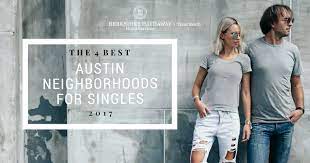 Nevertheless, my impulsivity got the better of me, and i did join on the spot. The 4 Best Austin Neighborhoods For Singles In 2017