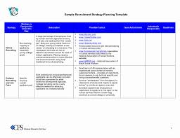 Plan to notify current employees of openings and publish the job description on your intranet or. Recruitment Strategy Plan Template Inspirational Strategic Cute766