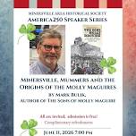 Minersville, Mummers and the Origins of the Molly Maguires