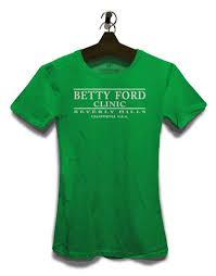 Doctors have more time for the examination and it outlines the functions and benefits that the medical institution expects to get at the final point. Betty Ford Clinic Damen T Shirt Fun Spruche Bedruckt Neu Rehab Beverly Hills Eur 19 95 Picclick De