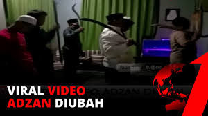 18+ jilbab hot malaysia ada d xn##. Viral Video Adzan Diubah Marsudi Jika Lafadz Diganti Maka Bukan Adzan Aki Malam Tvone Tvone