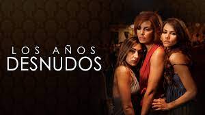 Ver película Los Años Desnudos Online 
