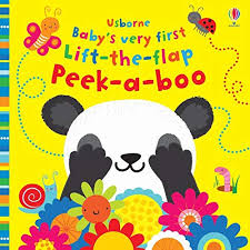 9781474967860 Baby S Very First Lift The Flap Peek A Boo Baby S Very First Books Abebooks Watt Fiona 1474967868