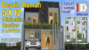 Model rumah 2 lantai ukuran 6x12. Desain Rumah Rooftop Minimalis 5x12 2 Lantai I Rumah5x12 I Rumahrooftop I Rumah3kamartidur Youtube