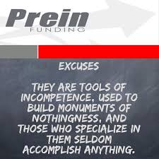 Excuses are tools of incompetence, used to build monuments of nothing. Instagram Photo By Isaiah Fox Entrepreneur Apr 27 2016 At 12 30am Utc