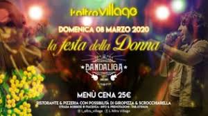 Per l'8 marzo il ristorante the. Festa Della Donna 2020 All Altro Village Di Piacenza