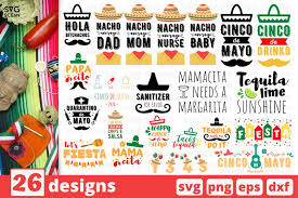 Richelle was so excited about the cinco de mayo project, she already made all the props (pictured). 26 Cinco De Mayo Quotes Svg Quarantino De Mayo Cricut 542171 Cut Files Design Bundles