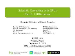 It really does help out a lot!links:massively. Scientic Computing With Gpus Part 5 Cuda Primer