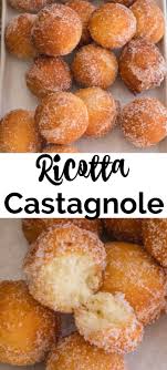 Ricotta Castagnole Recipe Using Ricotta Sweet Dough Italian Cooking Recipes
