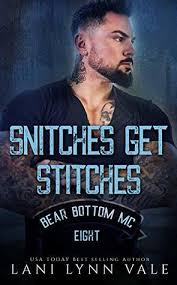 Some shirts bear bullet holes, implying that snitches should (or will) be shot and sent to the hospital, thus referencing its associated catchphrase snitches get stitches. Snitches Get Stitches By Lani Lynn Vale