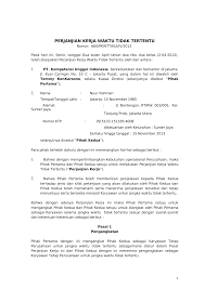 Dalam dunia usaha atau dunia bisnis, kerjasama merupakan hal yang umum terjadi. Contoh Pkwtt