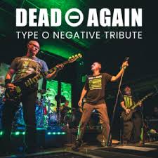 Dead Again - Type O Negative Tribute - Baltimore Soundstage