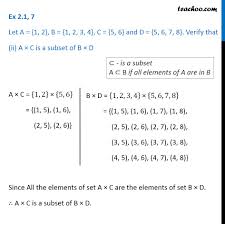 But let us see what this question really implies. Ex 2 1 7 Let A 1 2 B 1 2 3 4 C 5 6