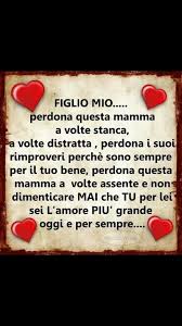Figlio Mio Citazioni Mamma Citazioni Figlio Mamma Citazioni Sulla Felicita