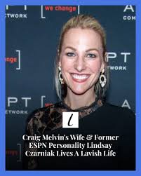 Craig Melvin's wife, Lindsay Czarniak, lives a lavish life. She attends  A-list events, dresses to the nines, and kicks her feet up in a sprawling  home.