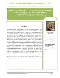 Open from tuesday to saturday 9am to 5pm except on thursday is 9am to 9pm. Pdf Malaysian Online Journal Of Counseling Parent Child Attachment As Mediator Of The Relationship Between Parenting Style And Student S Grade Malaysian Online Journal Of Counseling