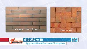 I wouldnt go anywhere else. Thompson Building Materials Approved Home Pros