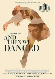 Film Review And Then We Danced 2019 In 2021 Dance Movies Film Dance Online