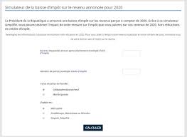 La loi de finances pour 2020 a prévu une baisse de l'impôt sur le revenu qui concernera près de 17 millions de foyers fiscaux. Simulateur Decouvrez De Combien Baissera Votre Impot Sur Le Revenu En 2020