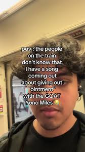 Im Giving Out The Ointment Yuno Miles