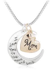 I Love You To The Moon And Back Mom Necklace Mother Jewelry Gifts For Mom Mom Necklace