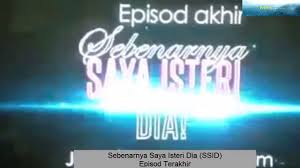Bagi sesiapa yang terlepas tgk drama ssid, anda boleh tgk di ( www.tonton.com). Download Promo Epiod Akhir Sebenarnya Saya Isteri Dia Daily Movies Hub