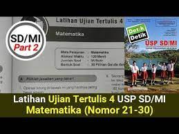 Bu sinta menjual minyak tanah dalam sebuah drum yang berisi 1 4 m 3 \frac{1}{4}m^3 4 1 m 3. Part 2 Latihan Ujian Tertulis 4 Matematika No 21 30 Detik Detik Usp Sd Mi Youtube