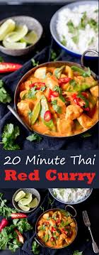 20 Minute Red Thai Curry Recipe With Extra Vegetables Rotes Thai Curry Rezept Thai Curry Rezept Rezepte