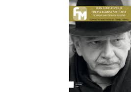 PDF) Cinema Against Spectacle: Technique and Ideology Revisited